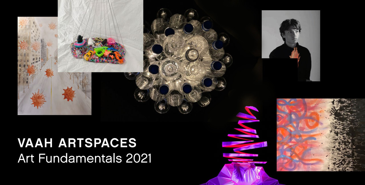 VAAH Artspaces Art Fundamentals 2021